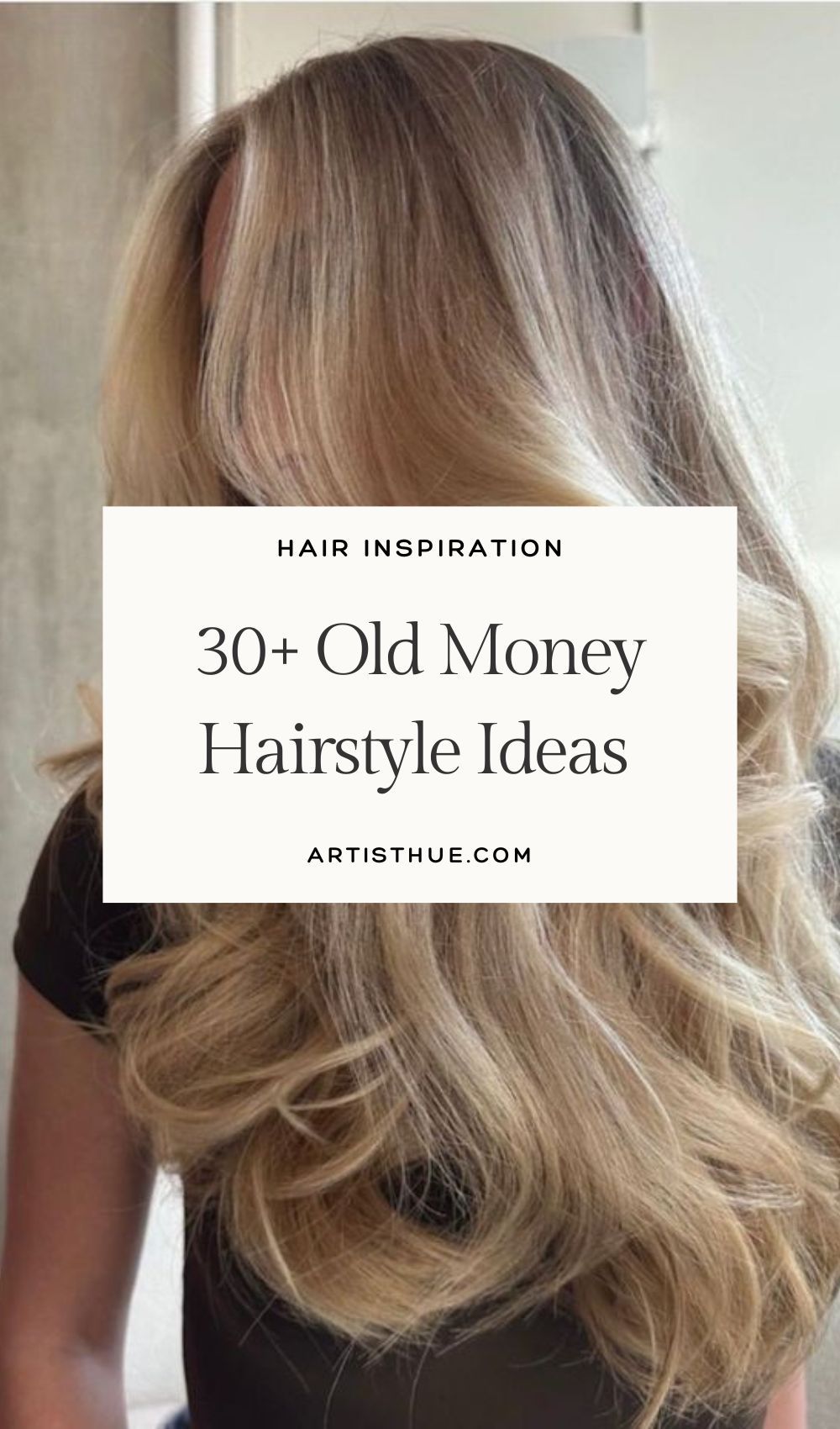 30+ Old Money Hairstyle Ideas That Whisper Quiet Luxury