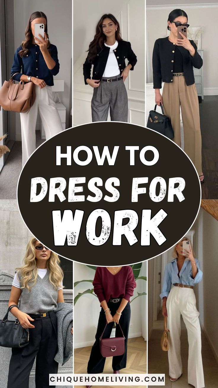 How to Dress for Work: Expert Tips for a Polished Look